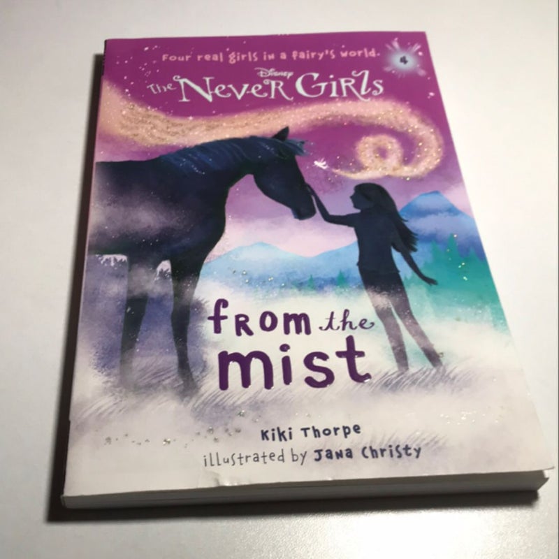 Never Girls #4: from the Mist (Disney: the Never Girls)