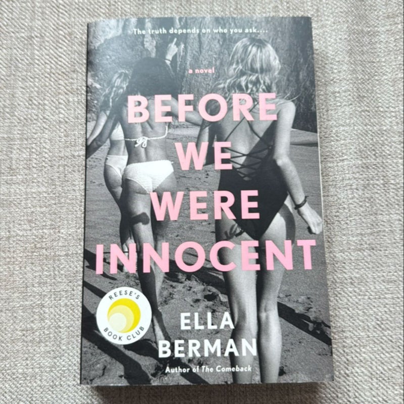 Before We Were Innocent