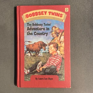The Bobbsey Twins' Adventure in the Country