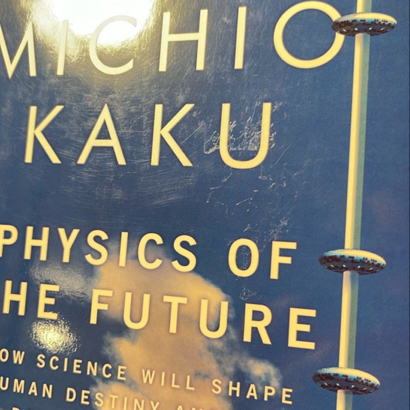 Physics of the Future (Signed by Author)