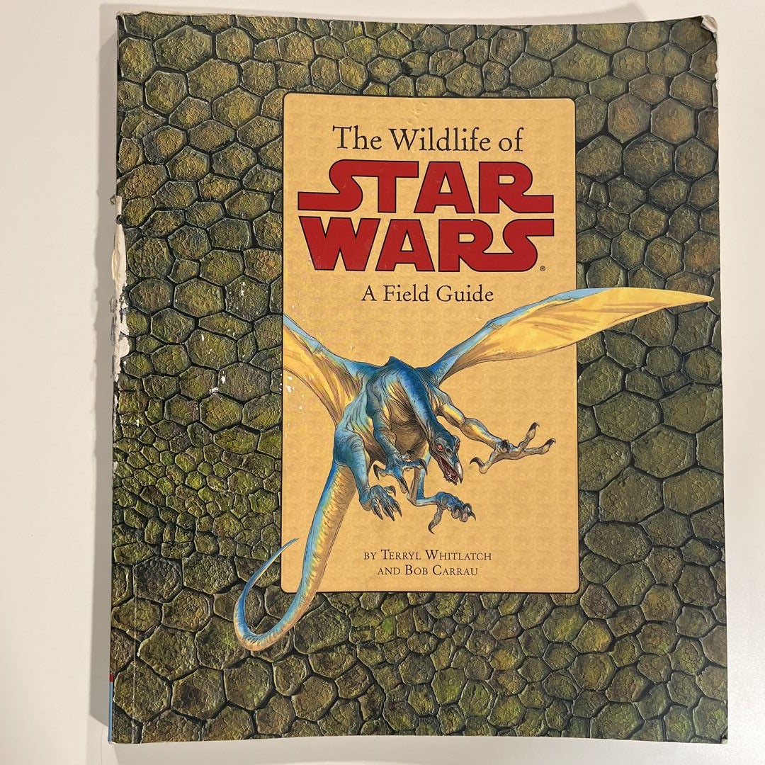 Wildlife of Star Wars by Terryl Whitlatch; Bob Carrau, Paperback