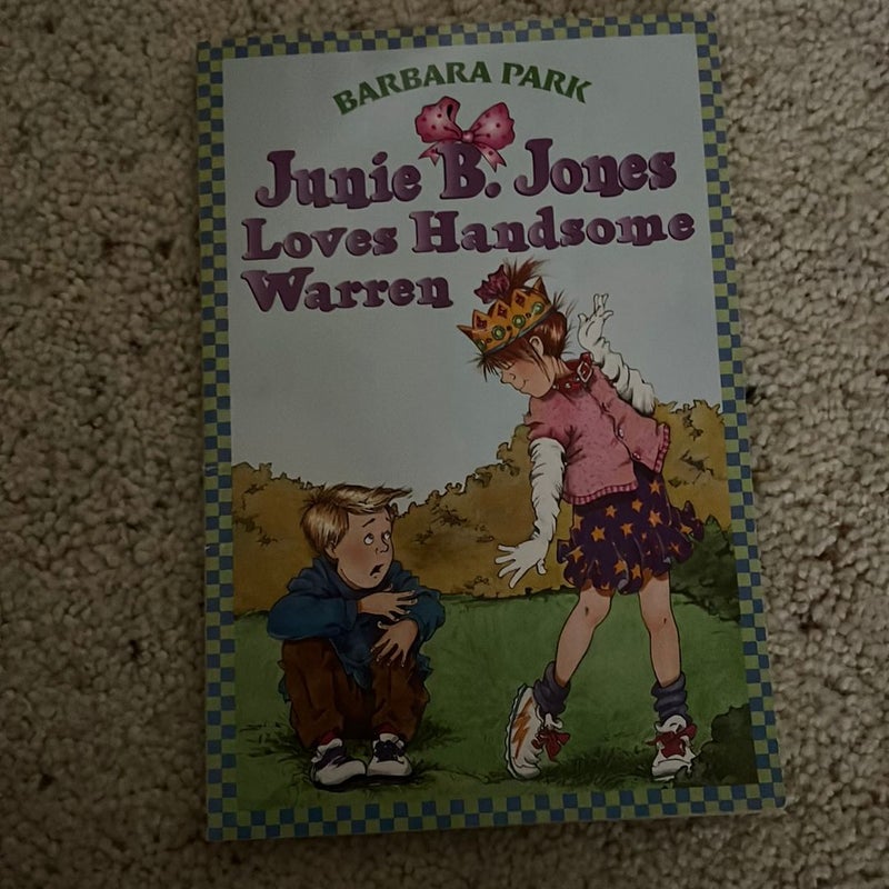 Junie B. Jones #7: Junie B. Jones Loves Handsome Warren