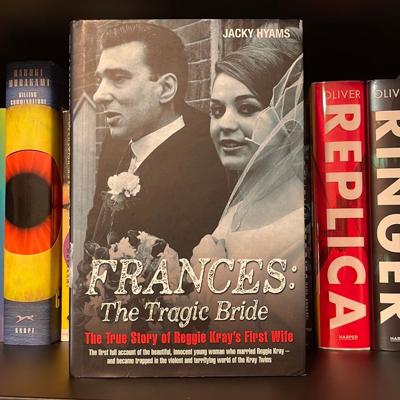 Frances: The Tragic Bride