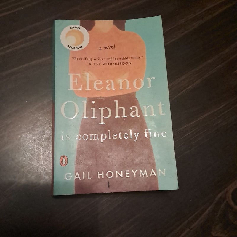 Eleanor Oliphant Is Completely Fine