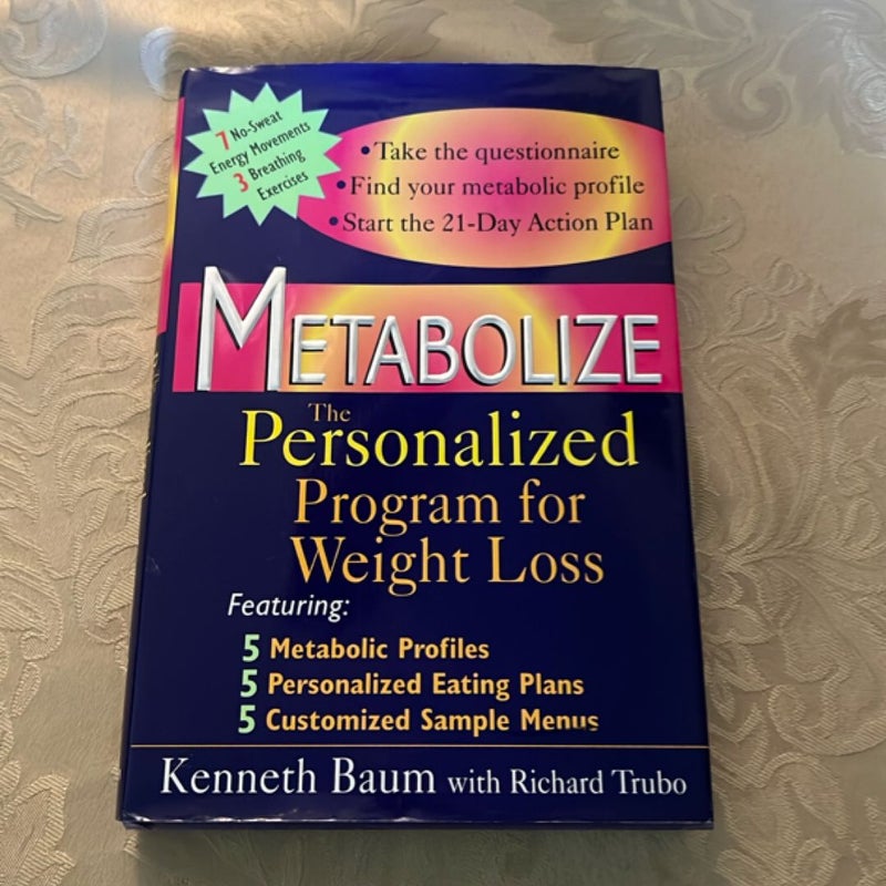 Metabolize