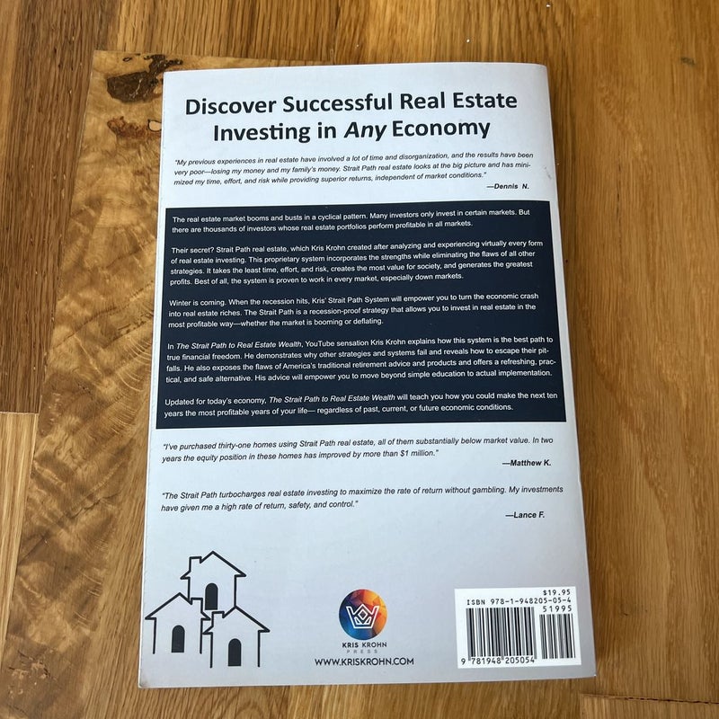 The Strait Path to Real Estate Wealth