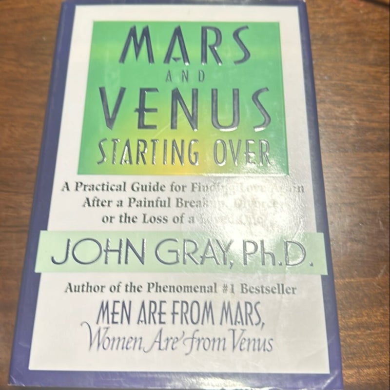 Mars and Venus Starting Over