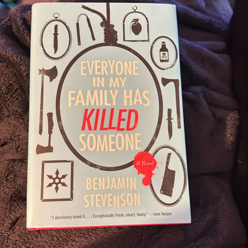 Everyone in My Family Has Killed Someone