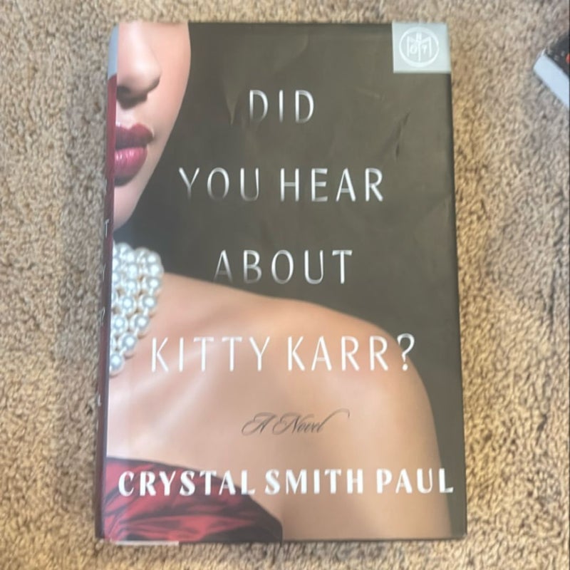 Did You Hear about Kitty Karr?