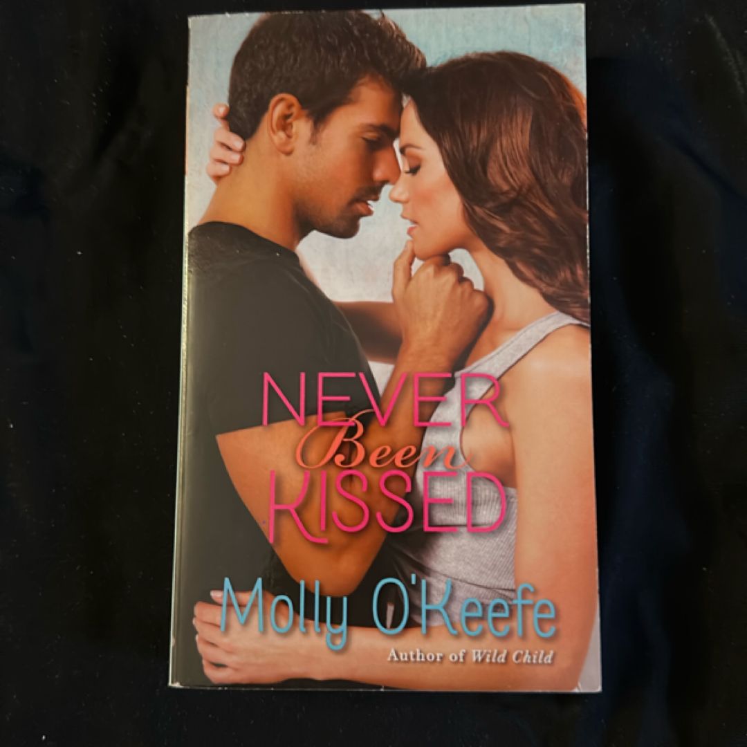 Never Been Kissed