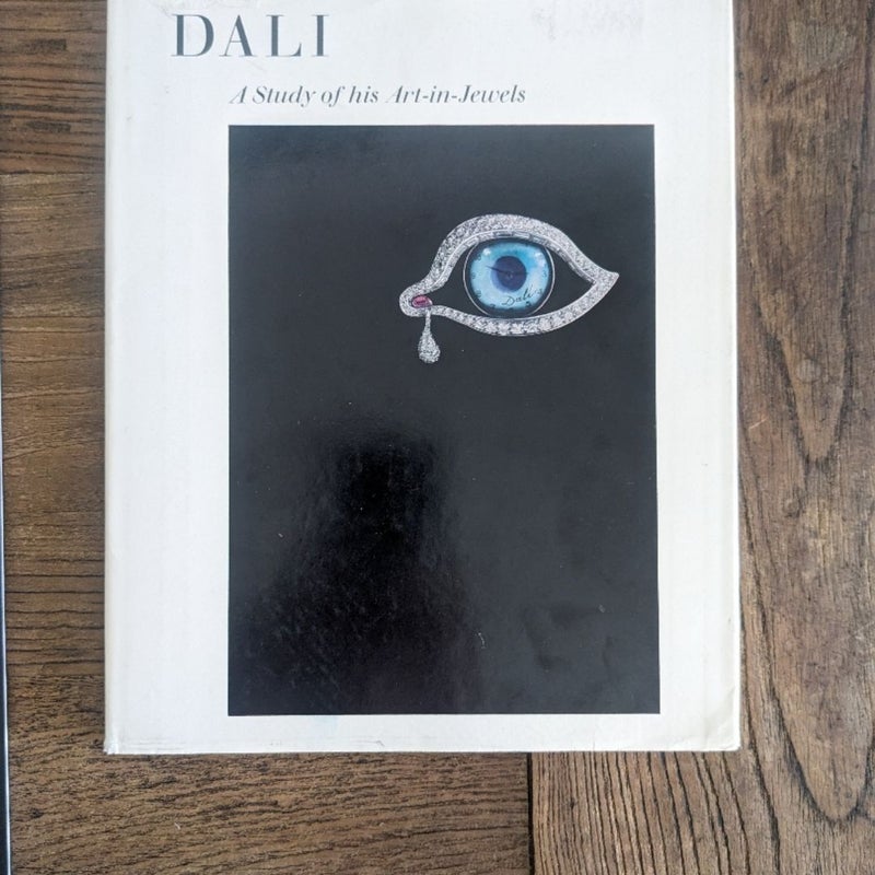 Dali: A Study Of His Art-In-Jewels


