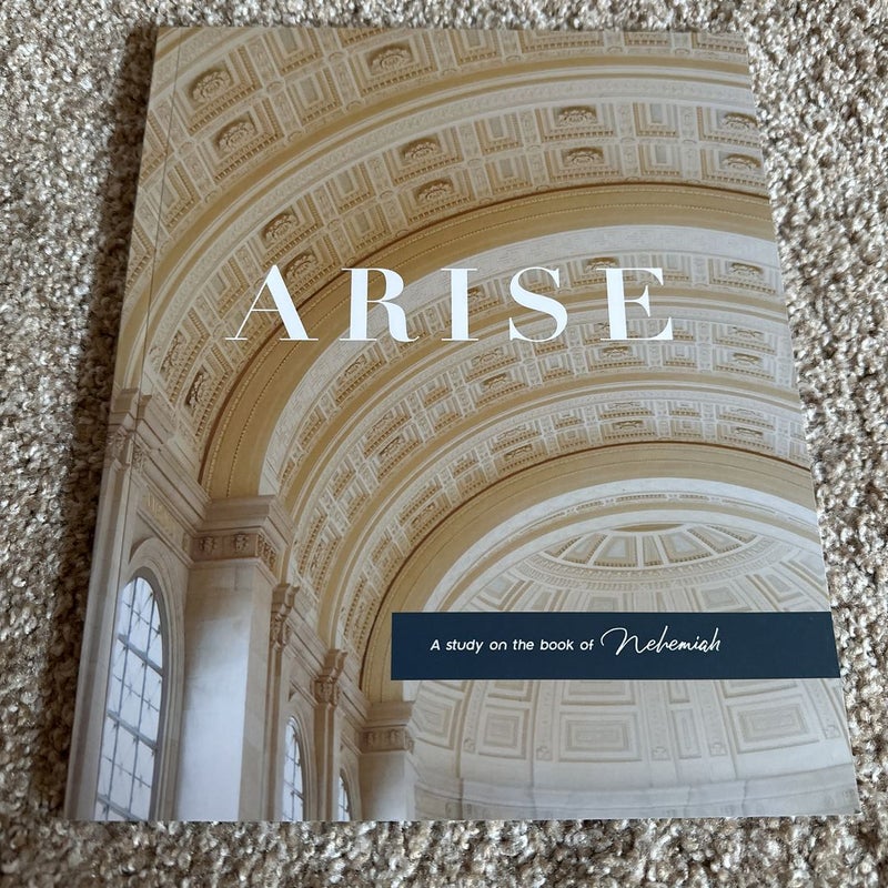 Arise