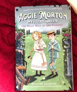 Aggie Morton, Mystery Queen: the Dead Man in the Garden