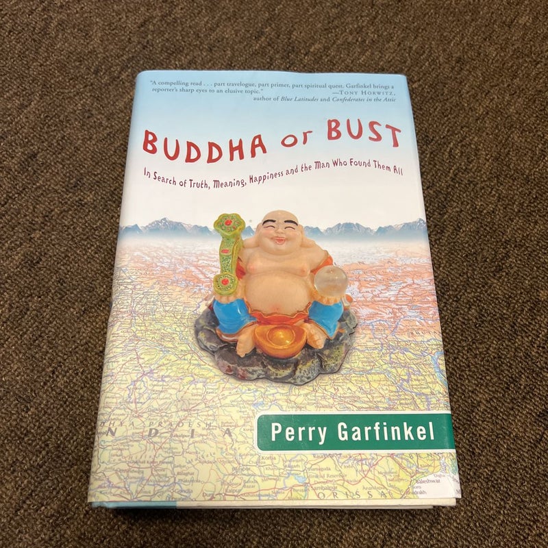 Buddha or Bust by Perry Garfinkel, Hardcover | Pangobooks