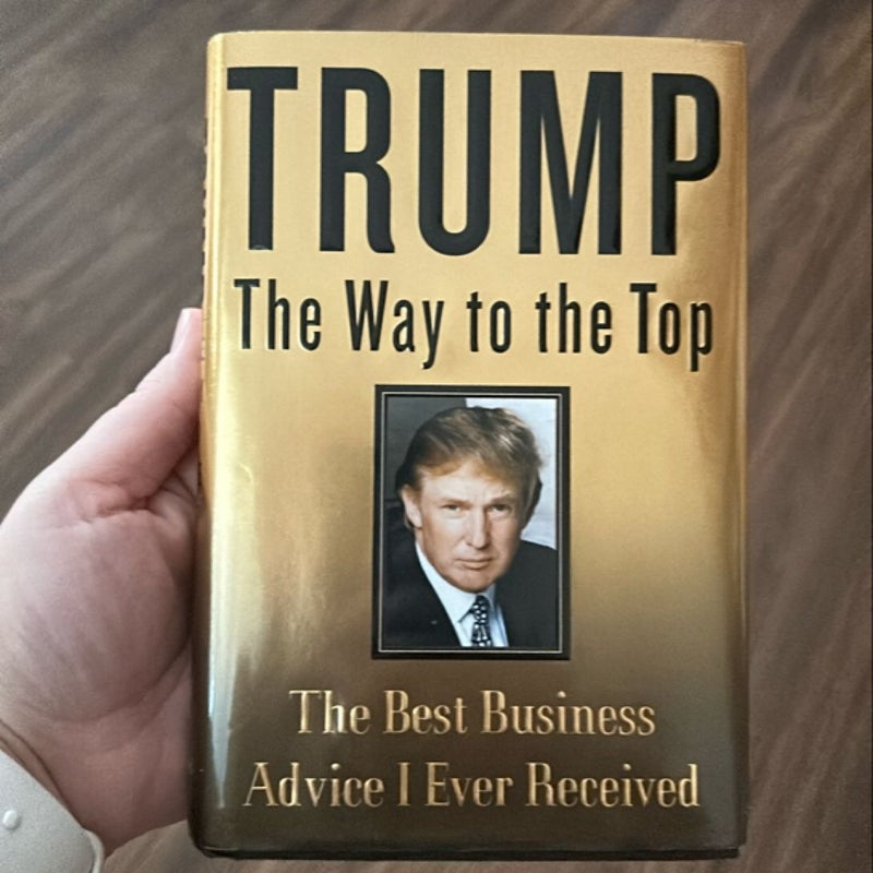 Trump: the Way to the Top