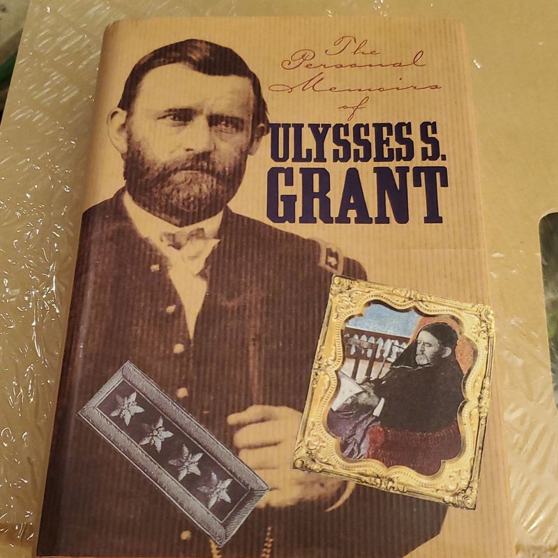 Personal Memoirs of U. S. Grant