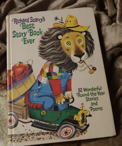 Richard Scarry's Best Story Book Ever