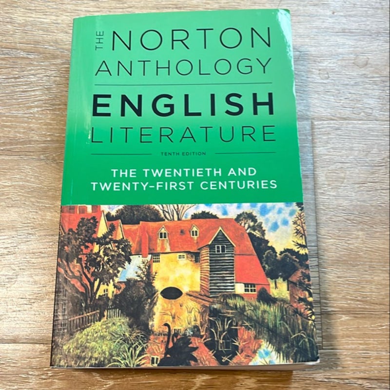 Norton Anthology: The Twentieth and Twenty-First Centuries