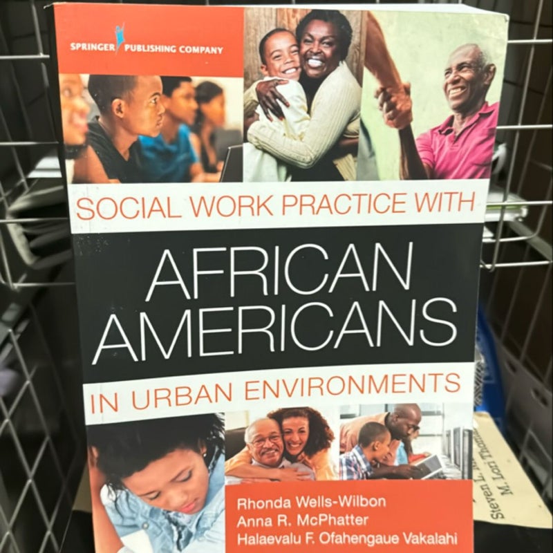 Social Work Practice With African Americans In Urban Environments 