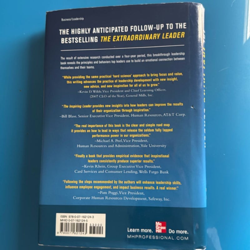 The Inspiring Leader: Unlocking the Secrets of How Extraordinary Leaders Motivate