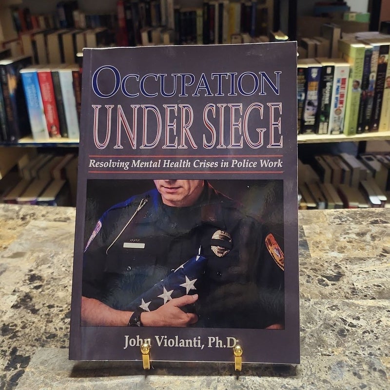 Occupation under Siege