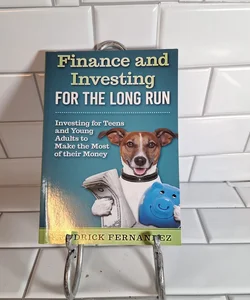 Finance and Investing for the Long Run