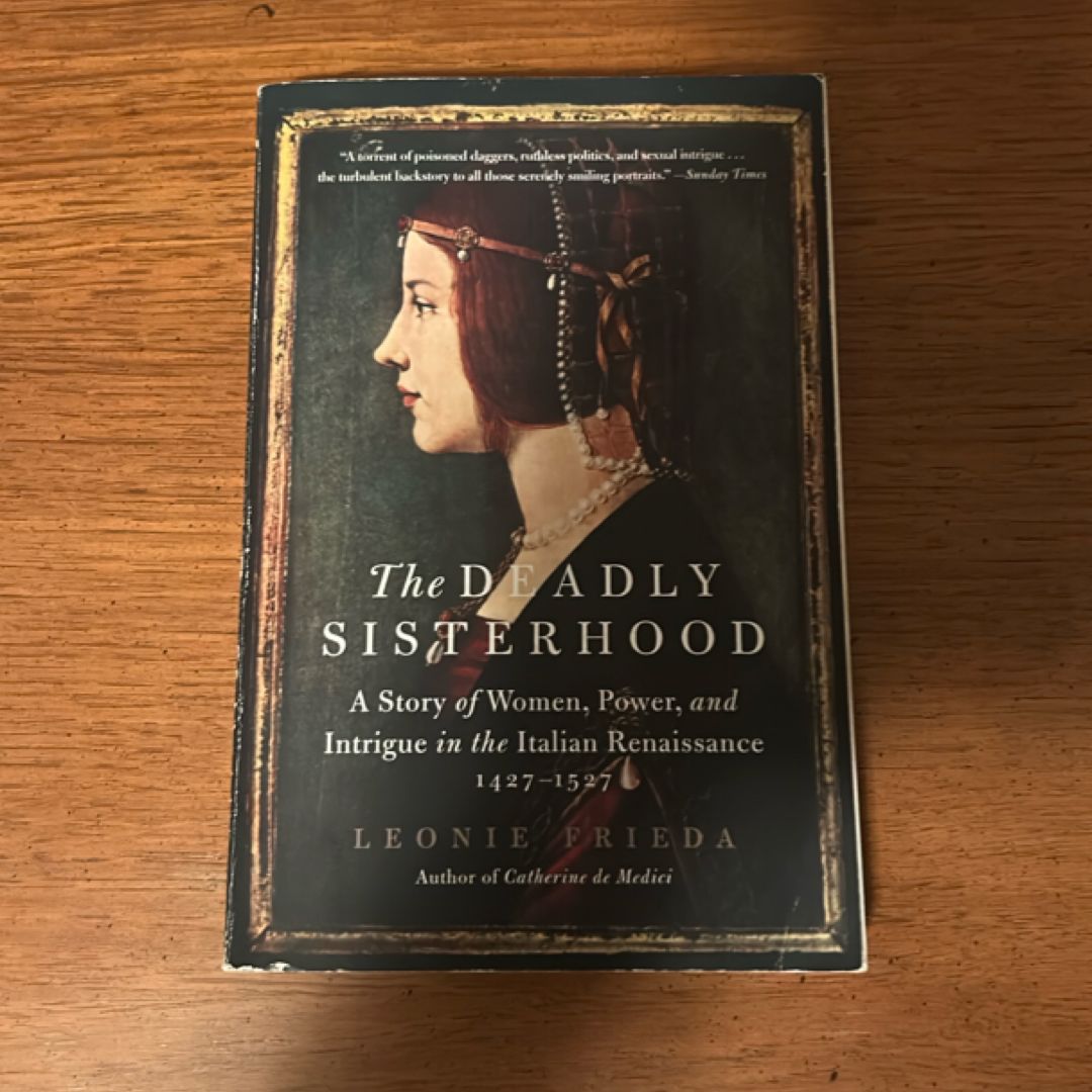 The Deadly Sisterhood