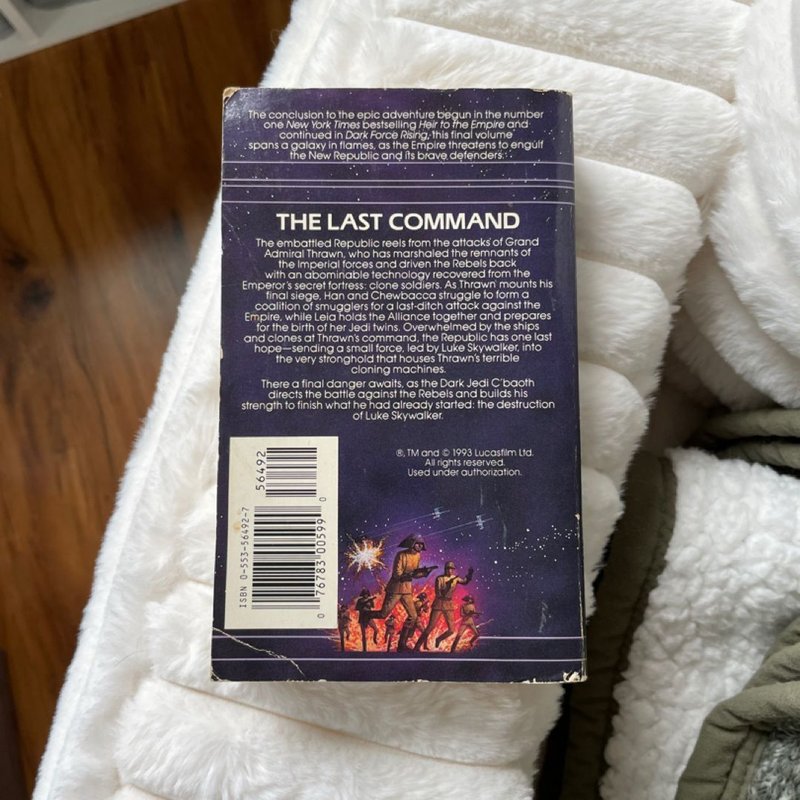 The Last Command: Star Wars Legends (the Thrawn Trilogy)