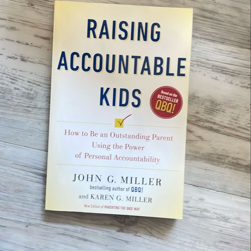 Raising Accountable Kids