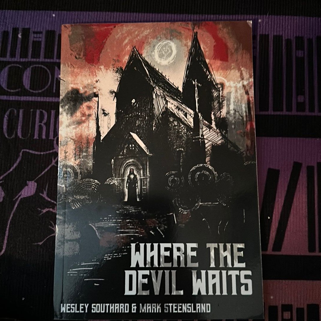 Where the Devil Waits