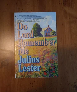 Do Lord Remember Me