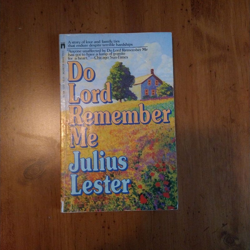 Do Lord Remember Me