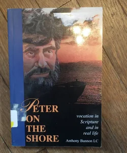 Peter on the Shore