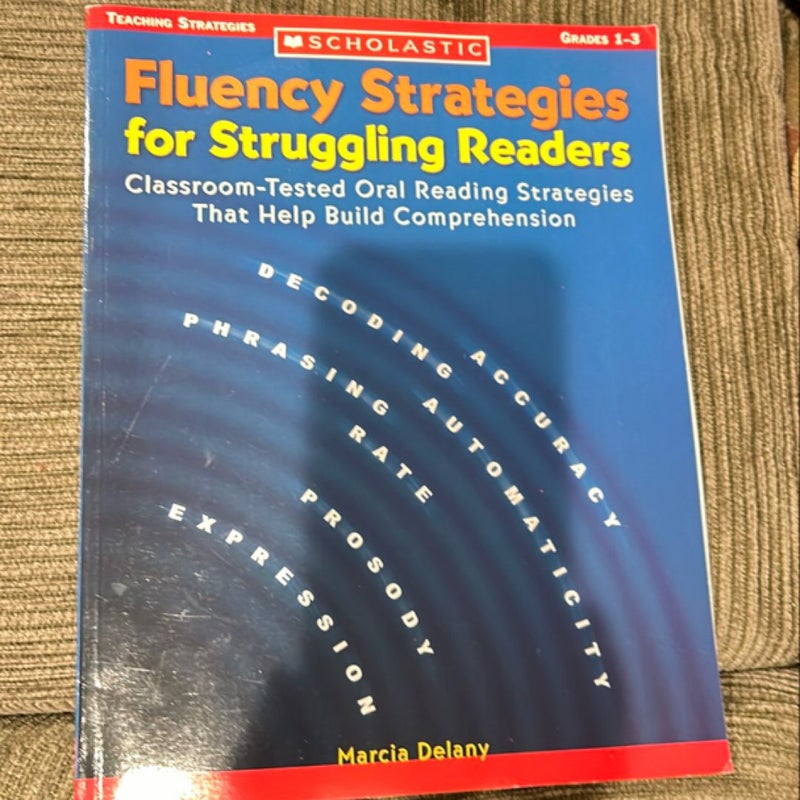 Fluency Strategies for Struggling Readers