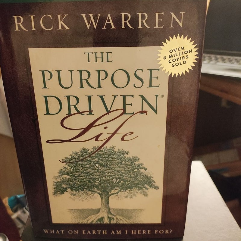 The Purpose Driven Life