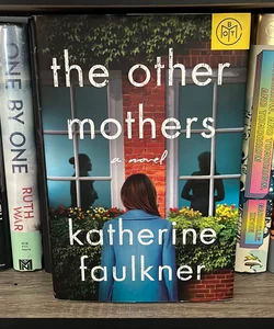 The Other Mothers