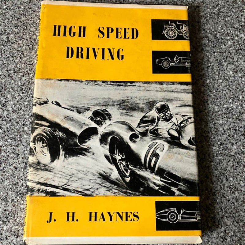High Speed Driving  **
