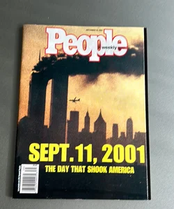 People weekly sept. 11. 2001 the day that shook America.