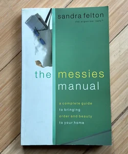 The Messies Manual