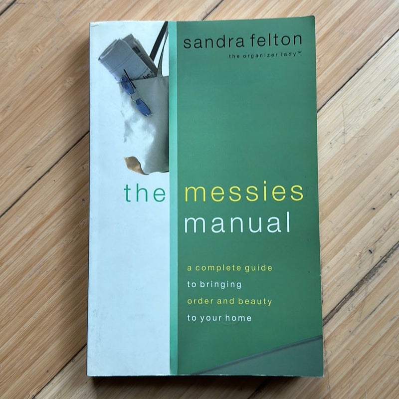 The Messies Manual