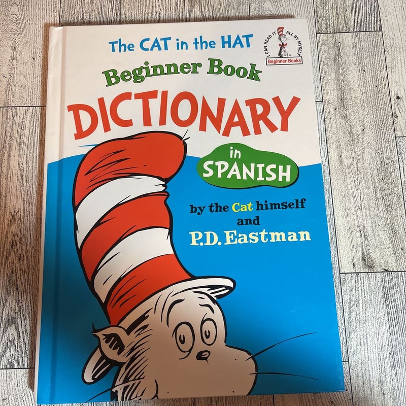 The Cat in the Hat Beginner Book Dictionary in Spanish