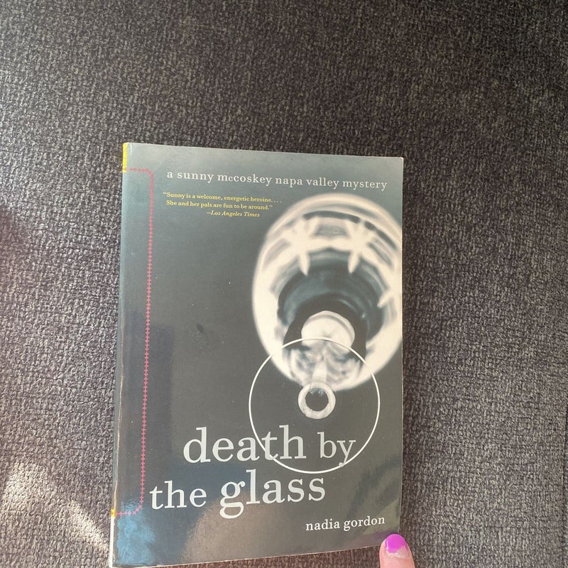 Death by the Glass