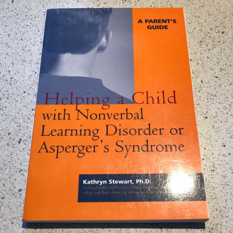 Helping a Child with Nonverbal Learning Disorder or Asperger's Syndrome