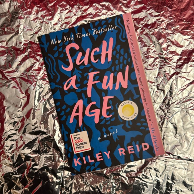 Such a Fun Age