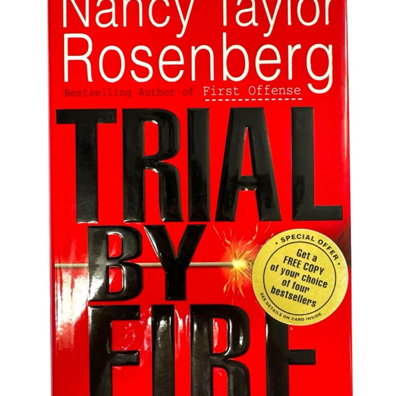 Trial by Fire