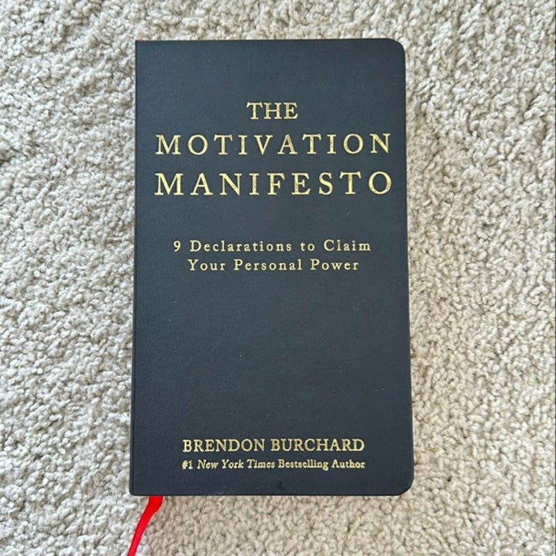 The Motivation Manifesto