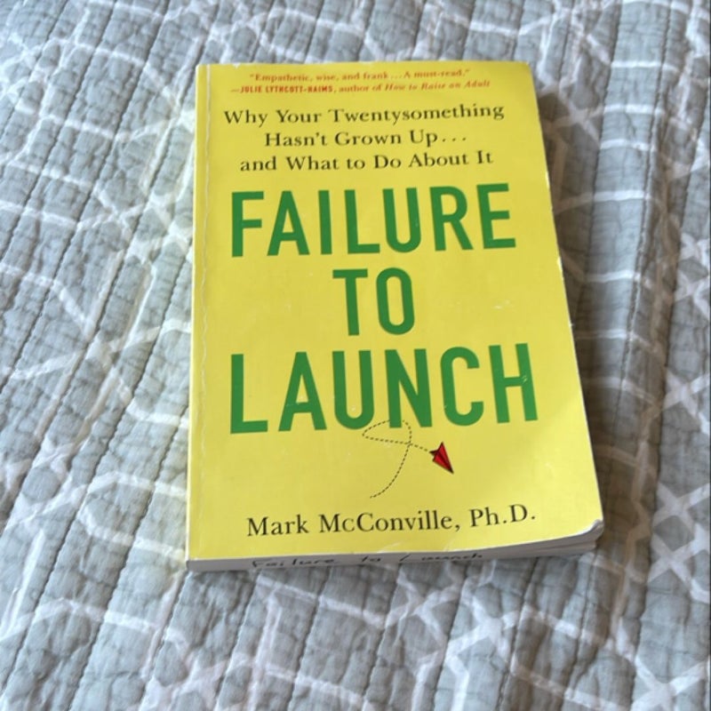 Failure to Launch