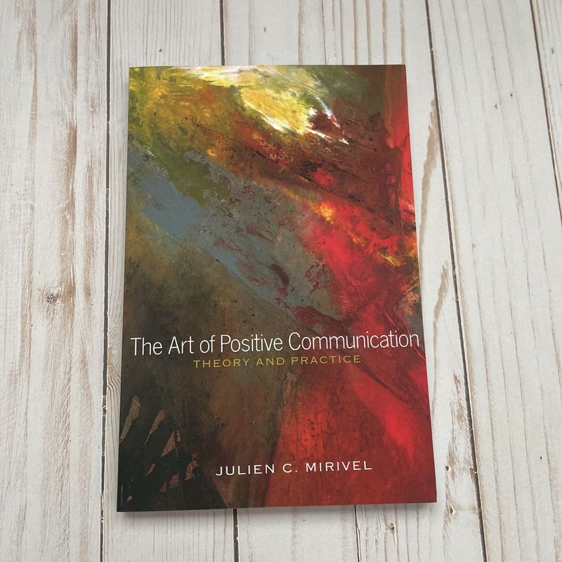 The Art of Positive Communication