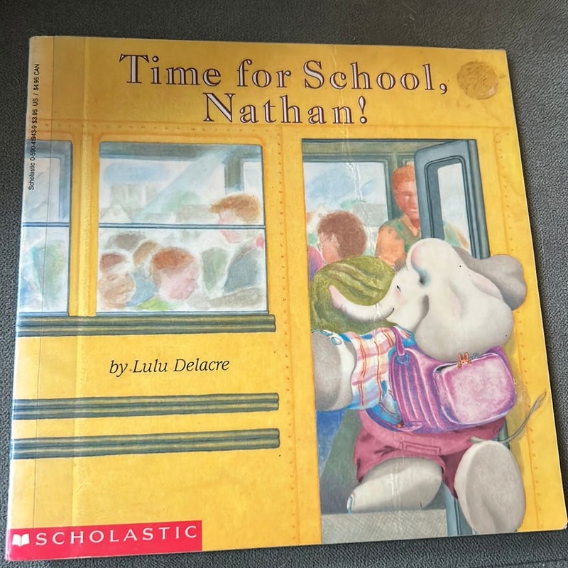 Time for School, Nathan!