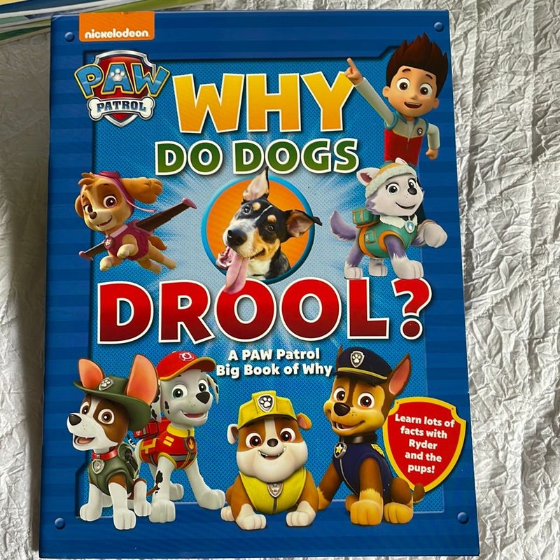 Paw Patrol Why Do Dogs Drool?